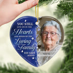 Custom Photo You Still Live On In Our Hearts And Minds - Memorial Personalized Custom Ornament - Ceramic Heart Shaped - Sympathy Gift For Family Members