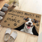 Custom Photo Visitors Must Be Approved By Pet Lover Gifts - Personalized Doormat