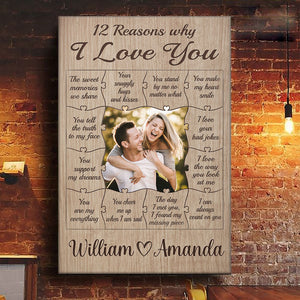Custom Photo 12 Reasons Why I Love You - Couple Personalized Custom Vertical Canvas - Gift For Husband Wife, Anniversary