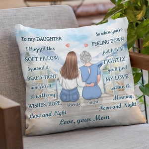 My Daughter Is My Everything - Family Personalized Custom Pillow - Birthday Gift From Mom