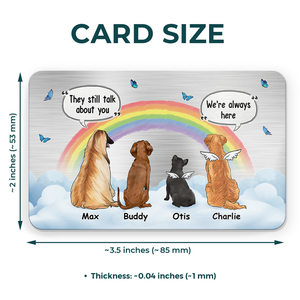We're Always Here - Memorial Personalized Custom Aluminum Wallet Card - Sympathy Gift, Gift For Pet Owners, Pet Lovers