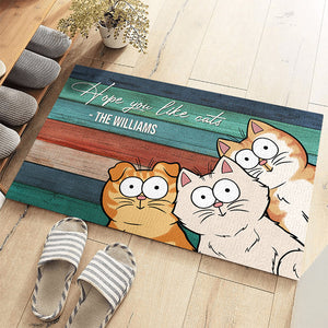 Welcome We Hope You Like Cats - Cat Personalized Custom Home Decor Decorative Mat - Gift For Pet Owners, Pet Lovers