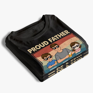 Proud Dad Of A Few Kids - Family Personalized Custom Unisex T-shirt, Sweatshirt - Gift For Dad, Grandpa