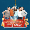 Sisters Custom Photo The Christmas Spirit Lives Here - Family Personalized Custom Ornament - Acrylic Custom Shaped - Christmas Gift For Siblings, Brothers, Sisters, Cousins, Friends