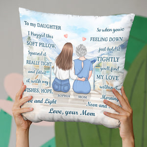 My Daughter Is My Everything - Family Personalized Custom Pillow - Birthday Gift From Mom