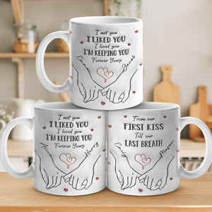 I'm Keeping You Forever - Couple Personalized Custom 3D Inflated Effect Printed Mug - Gift For Husband Wife, Anniversary