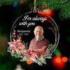 Custom Photo Not A Day Goes By That You Are Not Missed - Memorial Personalized Custom Ornament - Acrylic Round Shaped - Sympathy Gift For Family Members