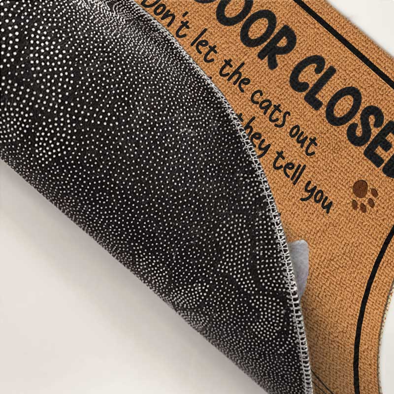 Custom Photo Hey, Don't Let The Cats Out - Cat Personalized Custom Decorative Mat - Gift For Pet Owners, Pet Lovers