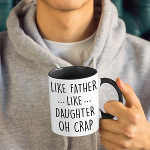 Like Mother Like Daughter - Family Personalized Custom Accent Mug - Father's Day, Mother's Day, Birthday Gift For Dad, Mom
