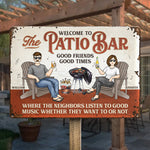 The Patio Bar Good Friends Good Times - Couple Personalized Custom Home Decor Metal Sign - House Warming Gift For Husband Wife, Anniversary
