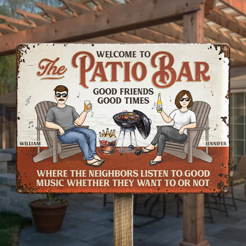The Patio Bar Good Friends Good Times - Couple Personalized Custom Home Decor Metal Sign - House Warming Gift For Husband Wife, Anniversary
