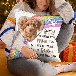 Custom Photo When You Miss Me Hug This Pillow - Memorial Personalized Custom Pillow - Sympathy Gift, Gift For Pet Owners, Pet Lovers