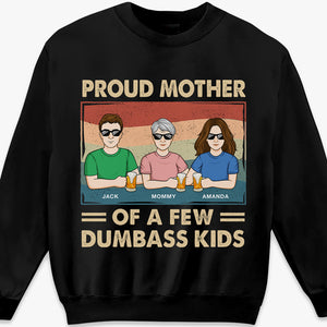 Proud Mother Of A Few Kids - Family Personalized Custom Unisex T-shirt, Hoodie, Sweatshirt - Gift For Mom