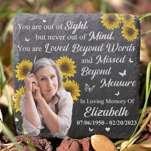 Custom Photo You Are Loved Beyond Words And Missed Beyond Measure - Memorial Personalized Custom Square Shaped Memorial Stone - Sympathy Gift For Family Members