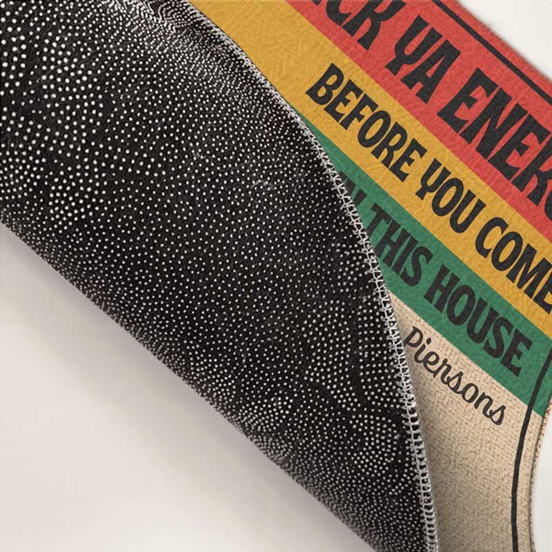 Check Your Vibe Or Stay Outside - Family Personalized Custom Home Decor Decorative Mat - House Warming Gift For Family Members