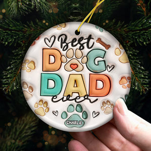 Happy Christmas Best Dog Dad Dog Mom Ever - Dog Personalized Custom Ornament - Ceramic Round Shaped - Christmas Gift For Pet Owners, Pet Lovers