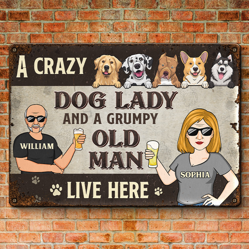 Watch Out, A Crazy Family Lives Here With Fur Babies - Dog Personalized Custom Home Decor Metal Sign - House Warming Gift For Pet Owners, Pet Lovers