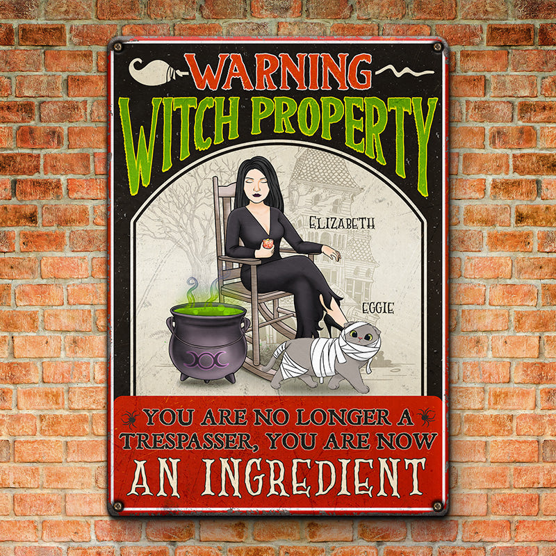 You Are No Longer A Trespasser - Cat Personalized Custom Home Decor Metal Sign - Halloween Gift For Witches, Yourself, Pet Owners, Pet Lovers