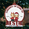 You Are Lucky To Have Me - Bestie Personalized Custom Ornament - Wood Custom Shaped - Christmas Gift For Best Friends, BFF, Sisters