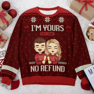 I'm Yours, No Refund Red Style - Couple Personalized Custom Ugly Sweatshirt - Unisex Wool Jumper - New Arrival Christmas Gift For Husband Wife, Anniversary