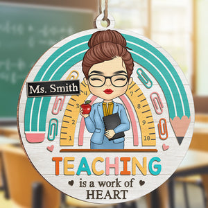 Teaching Is A Work Of Heart - Teacher Personalized Custom Ornament - Wood Custom Shaped - Christmas Gift For Teacher
