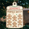 We Are Your Perfect Batch - Family Personalized Custom Ornament - Wood Custom Shaped - Christmas Gift For Family Members