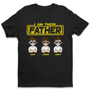 I'm Their Father Mother - Family Personalized Custom Unisex T-shirt, Hoodie, Sweatshirt - Father's Day, Mother's Day, Birthday Gift For Dad, Mom