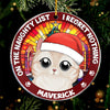 Dear Santa Define Naughty - Cat Personalized Custom Ornament - Acrylic Round Shaped - Christmas Gift For Pet Owners, Pet Lovers