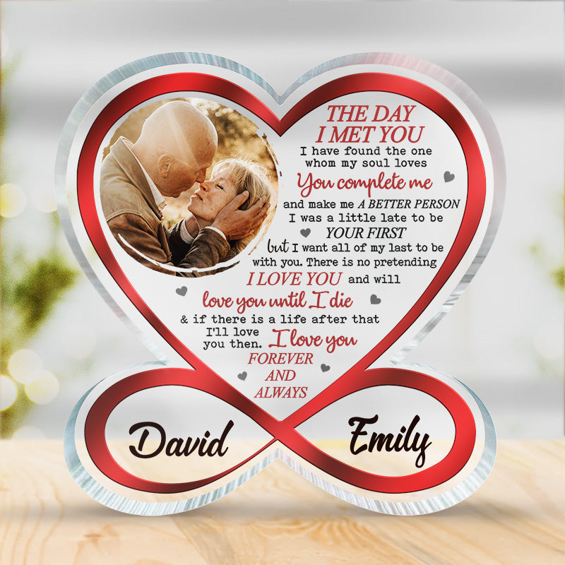 Custom Photo I Want All Of My Last To Be With You - Couple Personalized Custom Infinity Heart Shaped Acrylic Plaque - Gift For Husband Wife, Anniversary