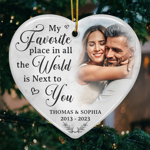 Custom Photo My Favorite Place In All The World - Couple Personalized Custom Ornament - Ceramic Heart Shaped - Christmas Gift For Husband Wife, Anniversary