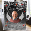 Custom Photo Miss You Until We Meet Again - Memorial Personalized Custom Blanket - Christmas Gift, Sympathy Gift For Family Members