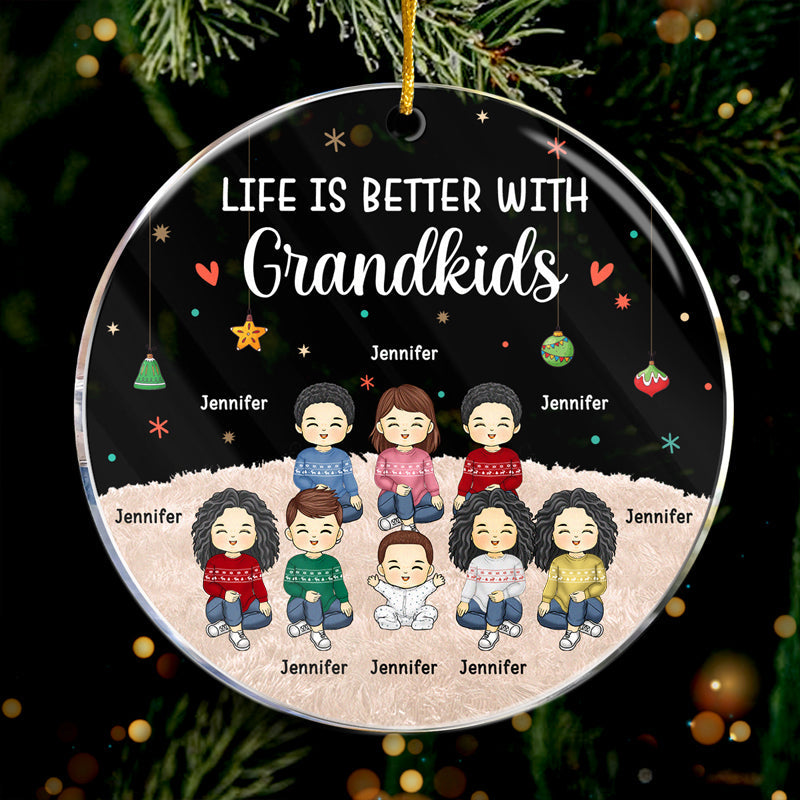 Life Is Better With Grandkids - Family Personalized Custom Ornament - Acrylic Round Shaped - Christmas Gift For Family Members