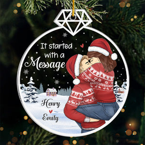 It Started With A Message - Couple Personalized Custom Ornament - Acrylic Custom Shaped - Christmas Gift For Husband Wife, Anniversary