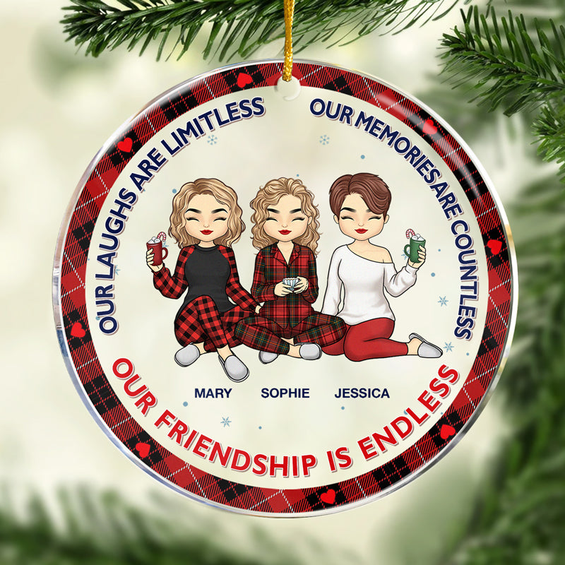 Our Friendship Is Endless - Bestie Personalized Custom Ornament - Acrylic Round Shaped - Christmas Gift For Best Friends, BFF, Sisters