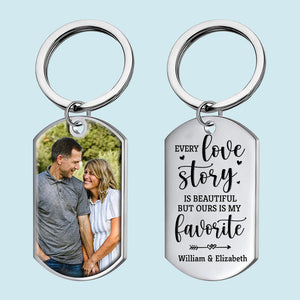 Our Love Story Is My Favorite - Upload Image, Gift For Couples - Personalized Keychain