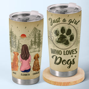 Just A Girl Who Loves Dogs - Dog Personalized Custom Tumbler - Gift For Pet Owners, Pet Lovers