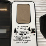 Let's Drink By The Fire - Camping Personalized Custom RV Decal - Gift For Husband Wife, Camping Lovers
