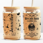 Witches Coffee - Personalized Custom Witch Glass Cup, Iced Coffee Cup - Halloween Gift For Witches, Yourself