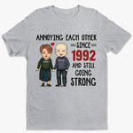 Annoying Each Other, Still Going Strong - Personalized Unisex T-shirt, Hoodie, Sweatshirt - Gift For Couple, Husband, Wife