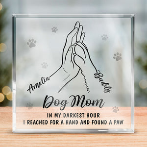 In My Darkest Hour I Found A Paw - Dog & Cat Personalized Custom Square Shaped Acrylic Plaque - Gift For Pet Owners, Pet Lovers