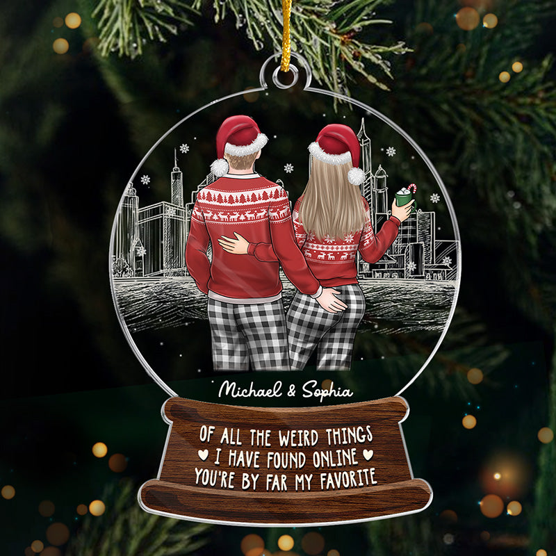 You re By Far My Favorite Couple Personalized Custom Ornament Acrylic Snow Globe Shaped Christmas Gift For Husband Wife Anniversary