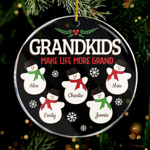 Grandkids Make Life More Grand - Family Personalized Custom Ornament - Acrylic Round Shaped - Christmas Gift For Grandma