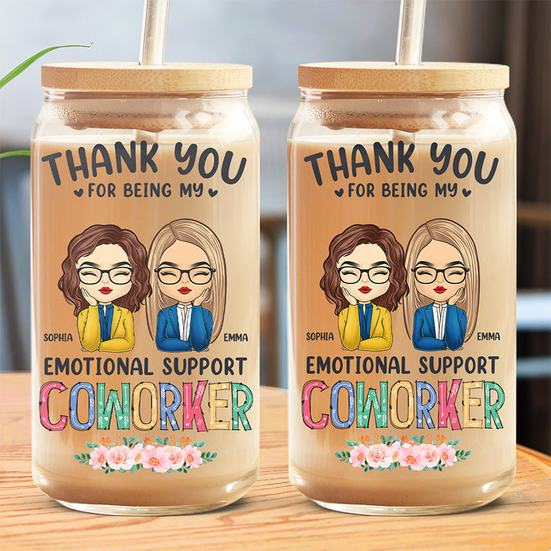 Glass tumbler - Thank you for being my emotional support coworker
