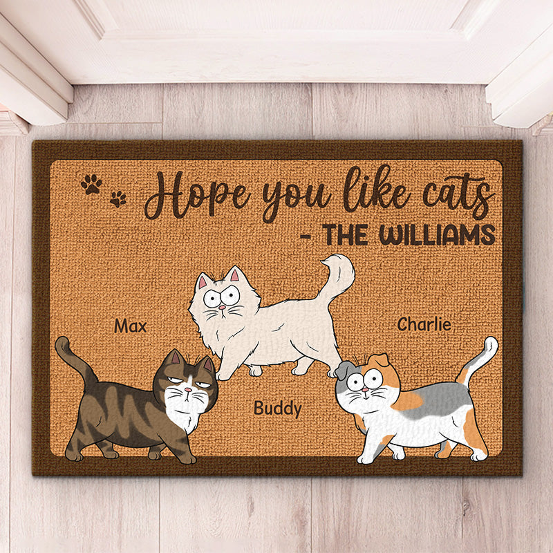 We Hope You Like Cats - Cat Personalized Custom Home Decor Decorative Mat - House Warming Gift, Gift For Pet Owners, Pet Lovers