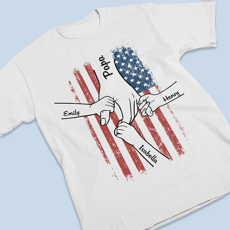 Hand In Hand, I Will Protect You - Family Personalized Custom Unisex Patriotic T-shirt, Hoodie, Sweatshirt - Father's Day, Independence Day, 4th Of July, Birthday Gift For Dad