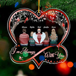 We're Always With You - Memorial Personalized Custom Ornament - Acrylic Infinity Heart Shaped - Christmas Gift, Sympathy Gift For Family Members