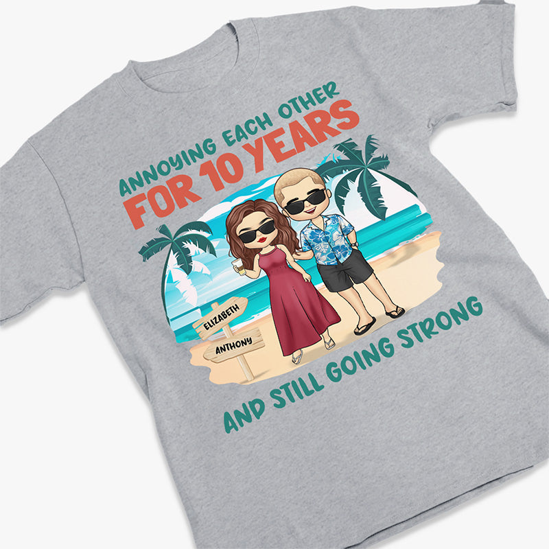 Happily Annoying Each Other For Years & Still Going Strong - Couple Personalized Custom Unisex T-shirt, Hoodie, Sweatshirt - Summer Vacation, Gift For Husband Wife, Anniversary