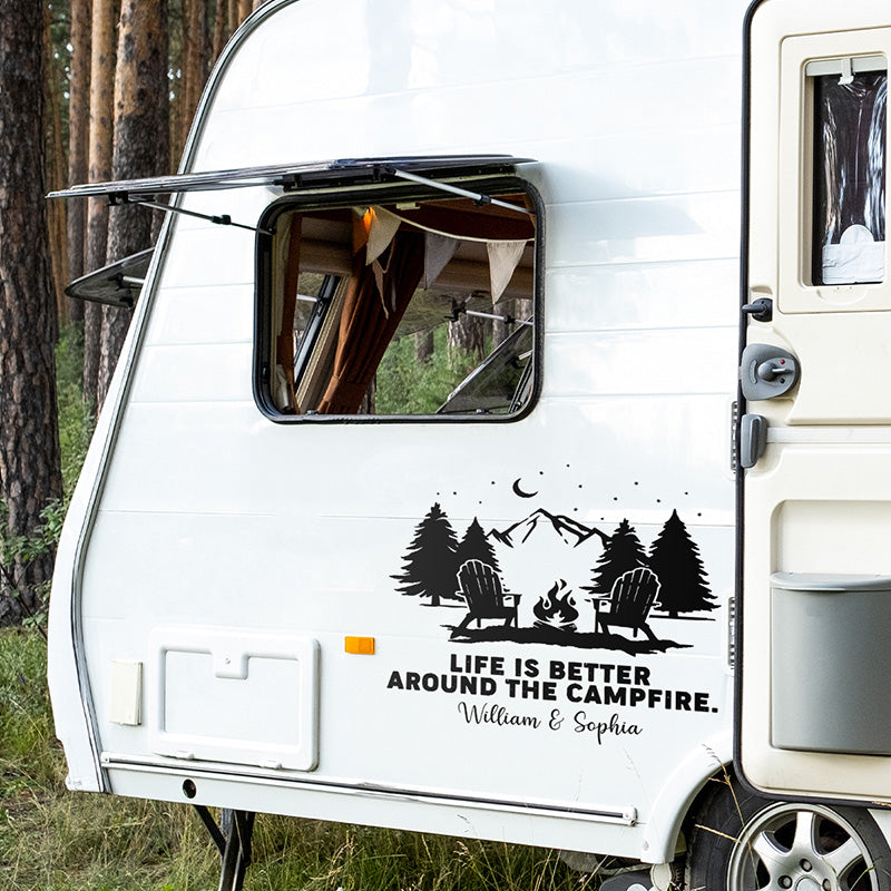 Life Is Better Around The Campfire - Camping Personalized Custom RV Decal - Gift For Husband Wife, Camping Lovers
