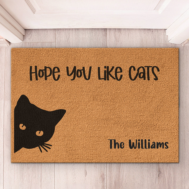 Hope You Like Cats Or Dogs - Dog & Cat Personalized Custom Home Decor Decorative Mat - House Warming Gift For Pet Owners, Pet Lovers