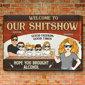 Welcome To Our Shitshow - Couple Personalized Custom Home Decor Metal Sign - House Warming Gift For Husband Wife, Anniversary